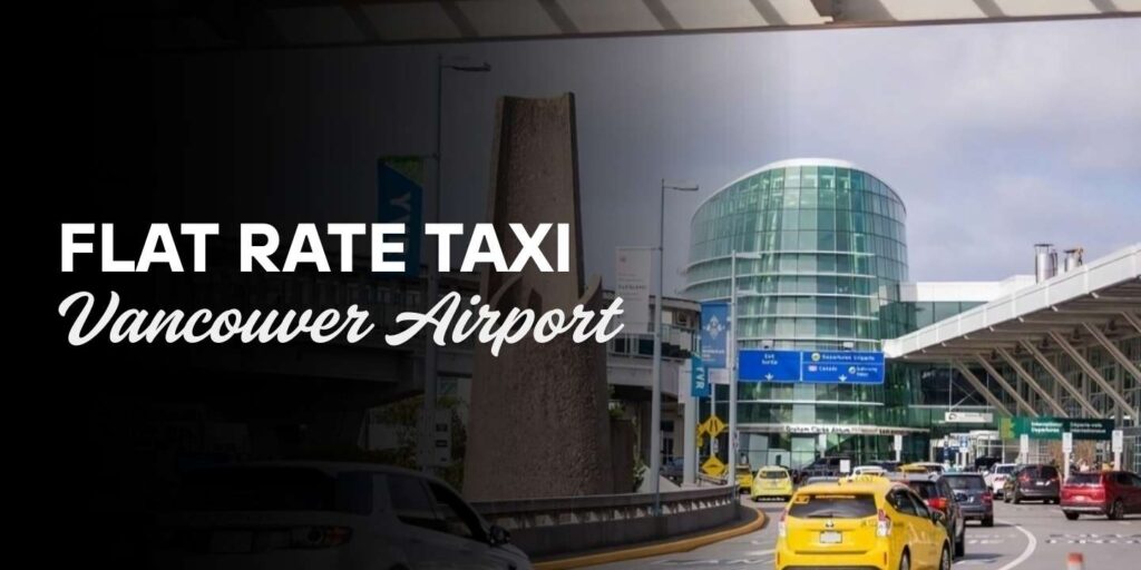 flat rate taxi at vancouver airport